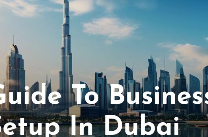 Business Setup in Dubai