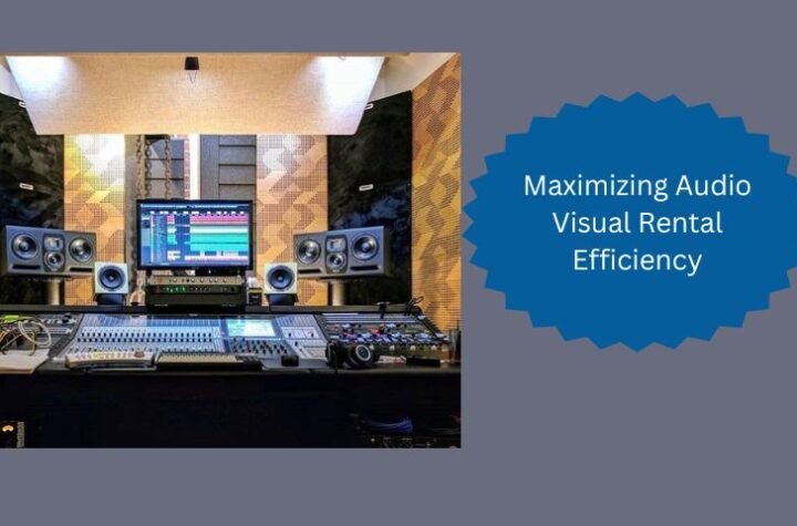 Maximizing Audio Visual Rental Efficiency