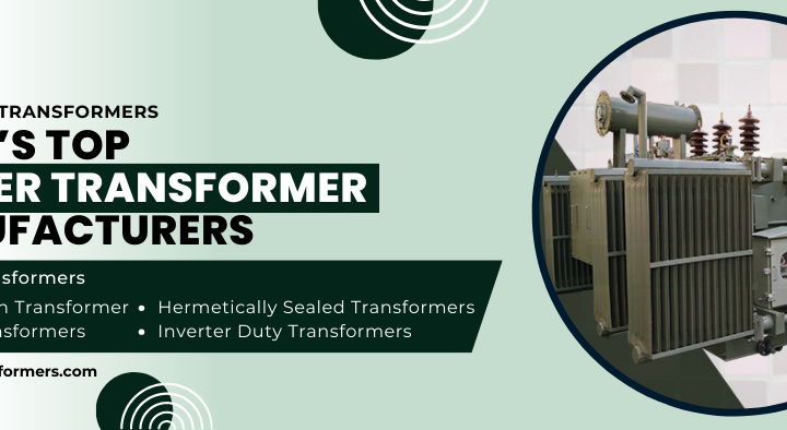 Power Transformer Manufacturers