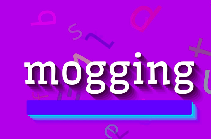 Mogging Meaning