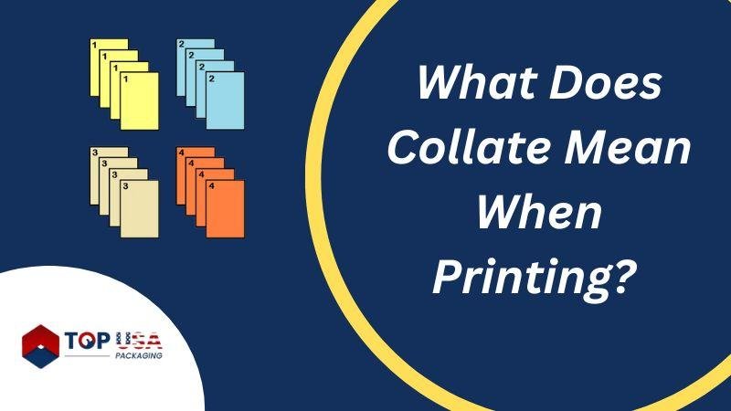 What Does Collate Mean When Printing?