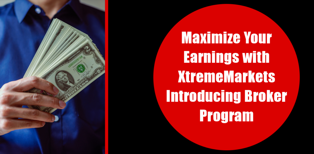 XtremeMarkets Introducing Broker Program